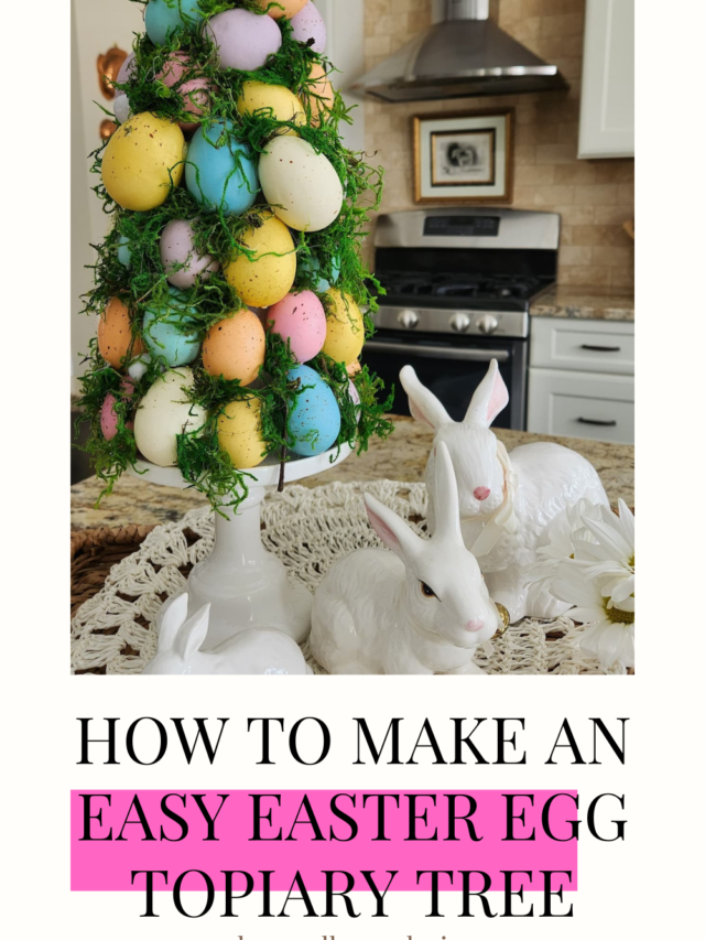 How to make an easy Easter Egg Topiary Tree
