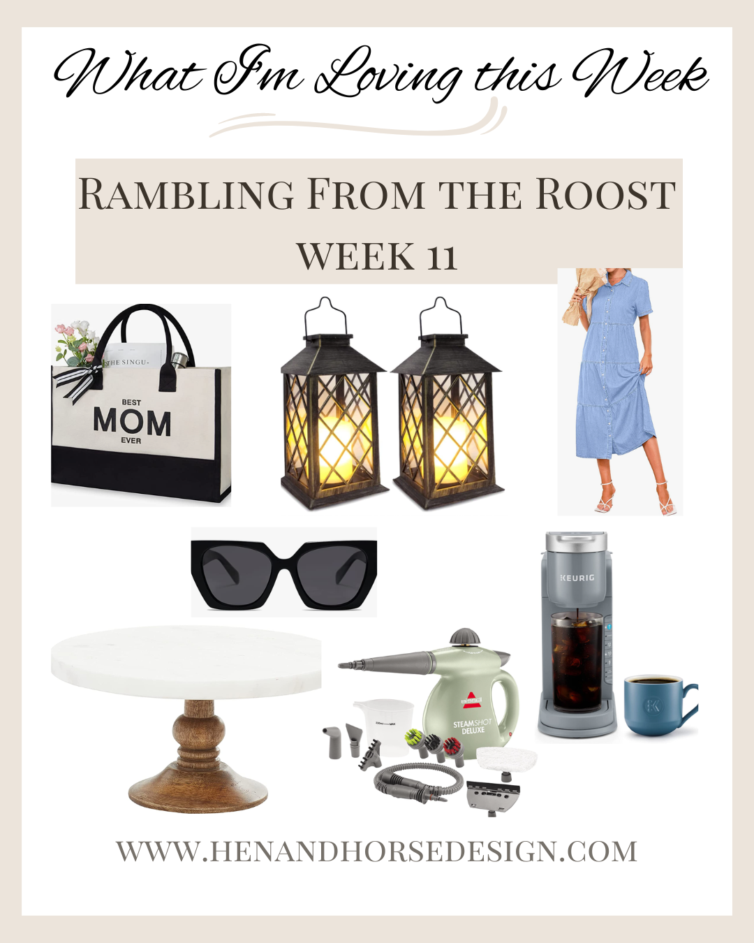Rambling from The Roost: Volume 12 Weekly Inspiration
