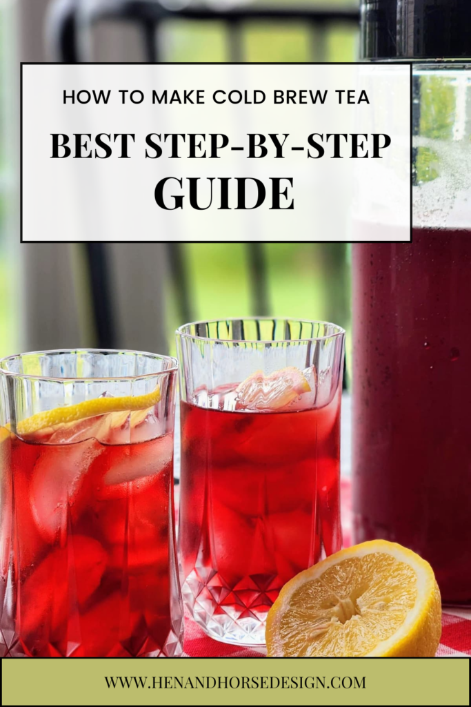 pinterest pin for how to cold brew iced tea
